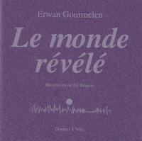 Le monde révélé