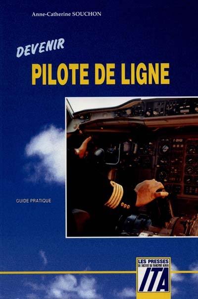 Devenir pilote de ligne