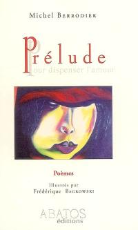 Prélude : poèmes