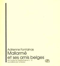 Mallarmé et ses amis belges