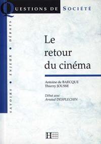 Le retour du cinéma