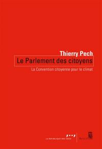 Le parlement des citoyens : la convention citoyenne pour le climat