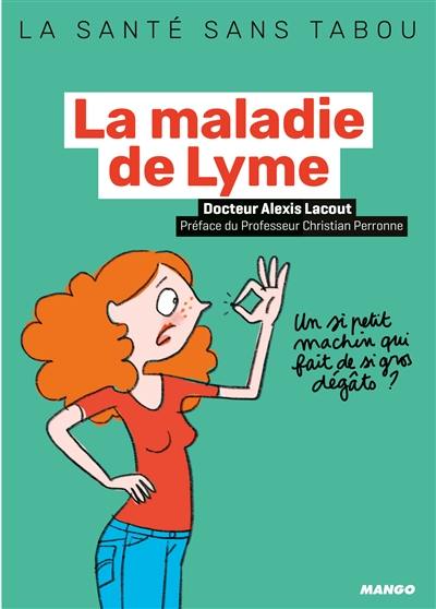 La maladie de Lyme