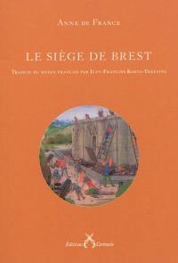 Le siège de Brest