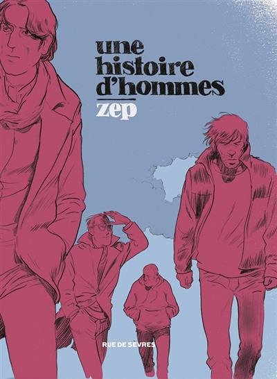 Une histoire d'hommes