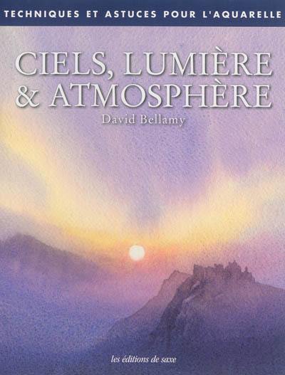 Ciels, lumière & atmosphère