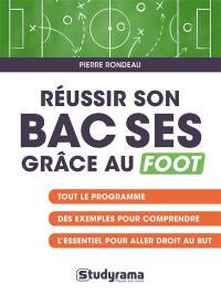 Réussir son bac SES grâce au foot