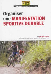 Organiser une manifestation sportive durable