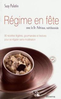 Régime en fête : 90 recettes légères, gourmandes et festives pour se régaler sans modération