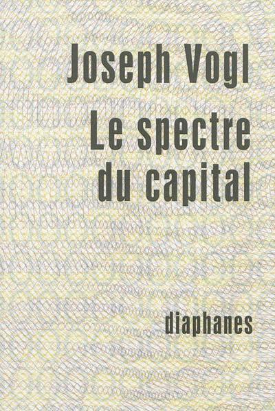 Le spectre du capital