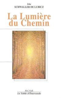 La Lumière du chemin