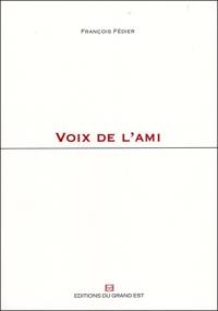 Voix de l'ami