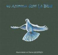 40 animaux dans la Bible