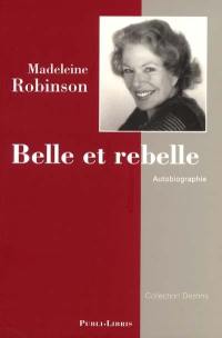 Belle et rebelle