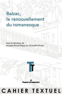 Balzac, le renouvellement du romanesque