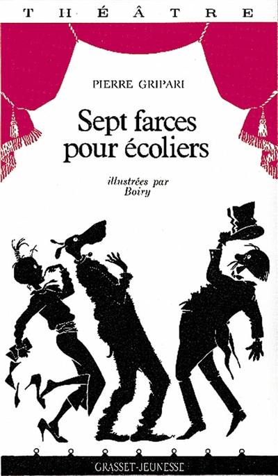 Sept farces pour écoliers