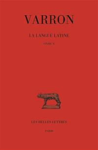 La langue latine. Vol. 10