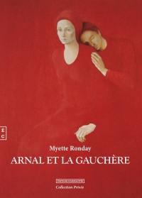 Arnal et la gauchère