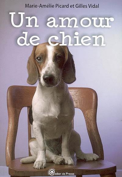 Un amour de chien