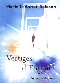 Vertiges d'éternité