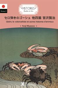 Goshu le violoncelliste : et autres histoires d'animaux