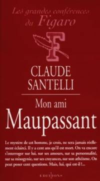 Mon ami Maupassant