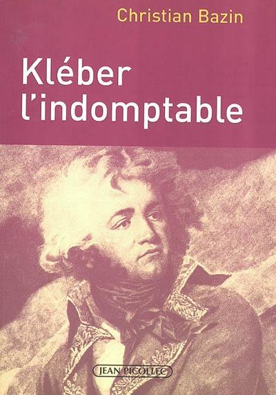 Kléber l'indomptable