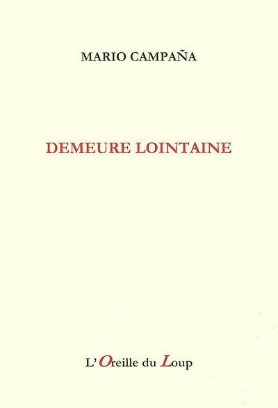 Demeure lointaine