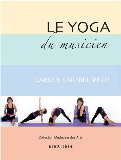 Le yoga du musicien