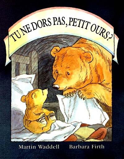 Tu ne dors pas, petit ours ?