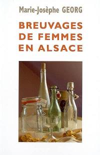 Breuvages de femmes en Alsace