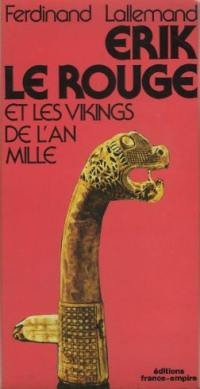 Erik le Rouge et les Vikings de l'an mille