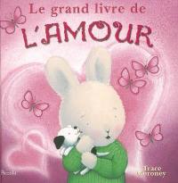 Le grand livre de l'amour