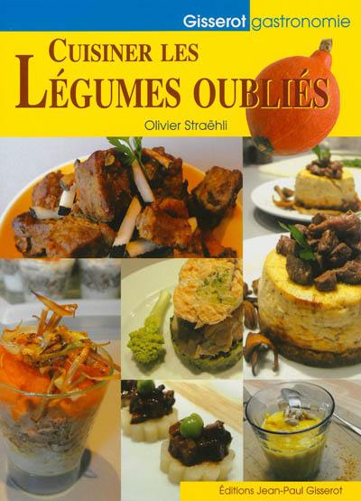 Cuisiner les légumes oubliés