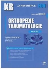 Orthopédie, traumatologie : R2C