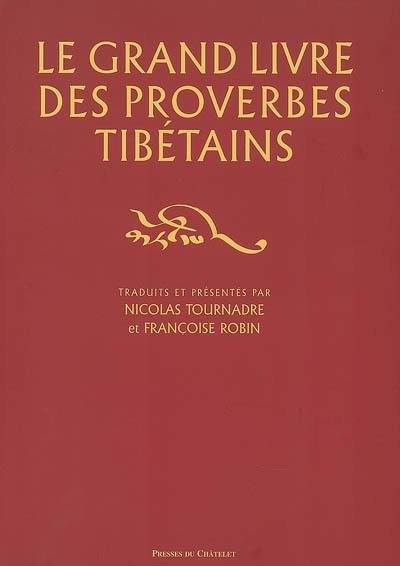 Le grand livre des proverbes tibétains