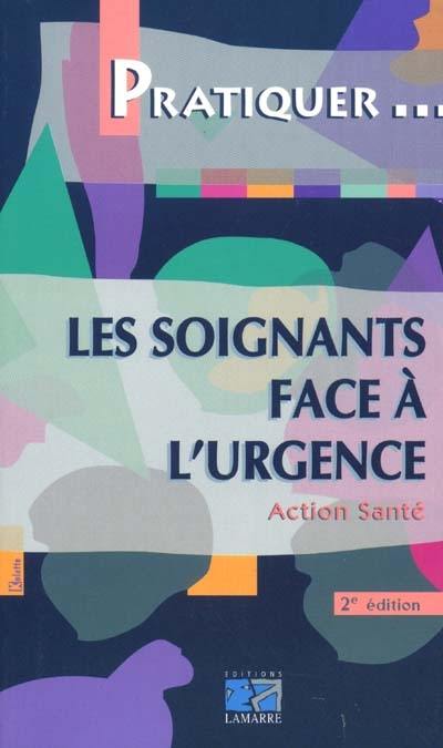 Les soignants face à l'urgence