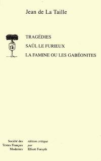 Saül le furieux. La famine ou Les Gabéonites