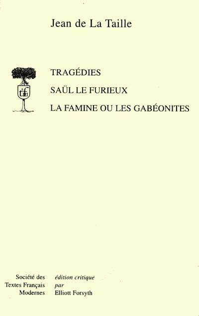 Saül le furieux. La famine ou Les Gabéonites