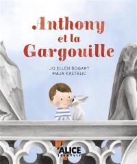 Anthony et la gargouille