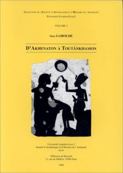 D'Akhenaton à Toutânkhamon