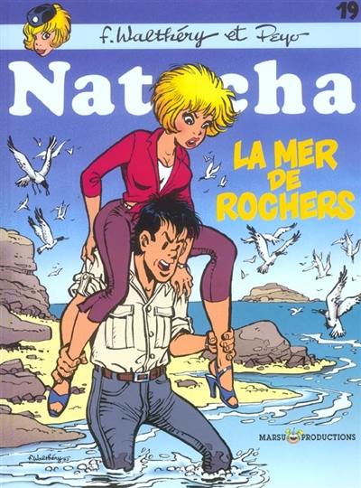 Natacha. Vol. 19. La mer de rochers