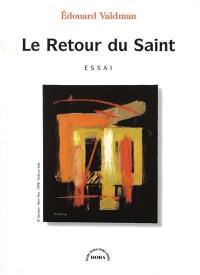 Le retour du saint