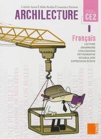 Archilecture, français CE2 : nouveaux programmes