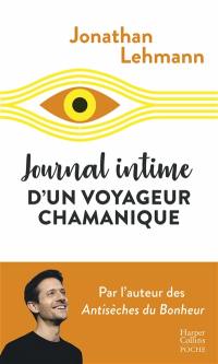 Journal intime d'un voyageur chamanique