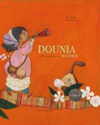 Dounia : voyage musical au Maghreb