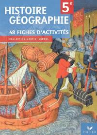 Histoire-géographie 5e : 48 fiches d'activités