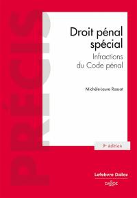 Droit pénal spécial : infractions du code pénal