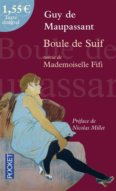 Boule de suif. Mademoiselle Fifi