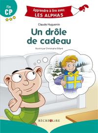 Un drôle de cadeau : fin CP